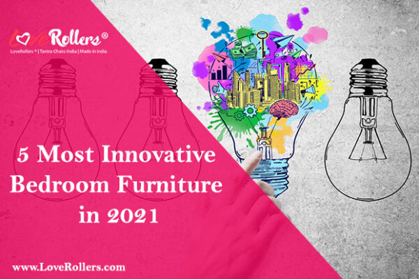 5 Most Innovative Bedroom Furniture In 2021 Loverollers ® Tantra Chairs India Made In India 