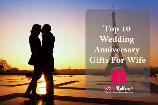 Top 10 wedding anniversary gift ideas online by loverollers