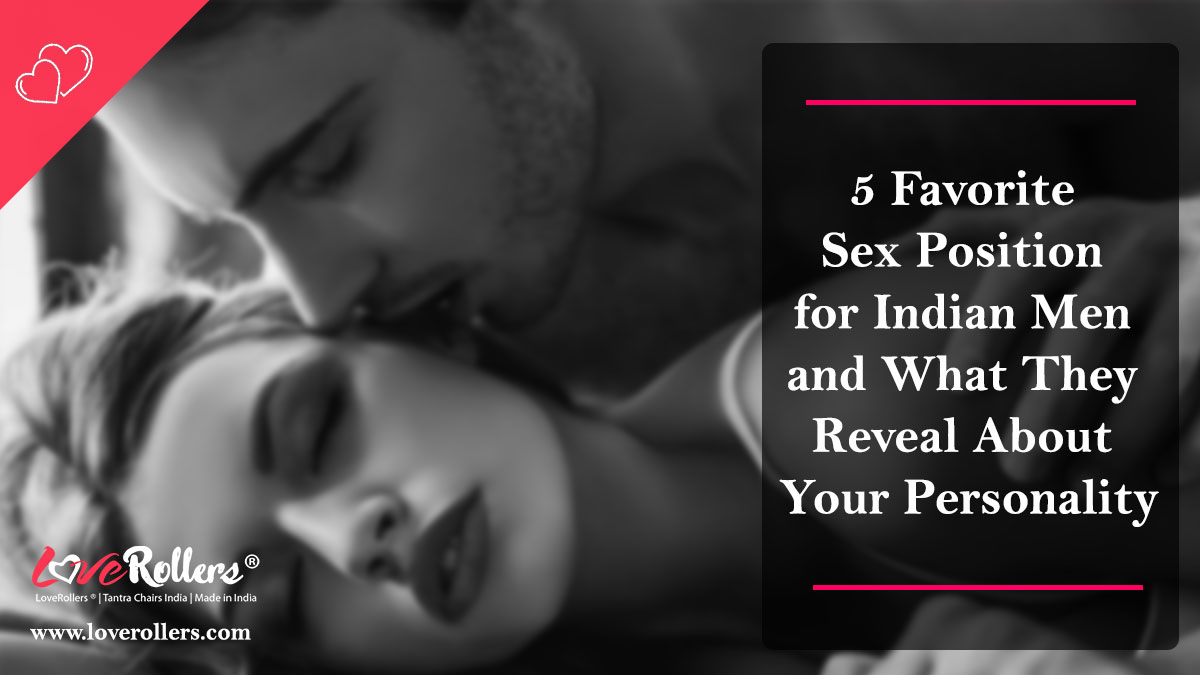What your favorite sex position says about you