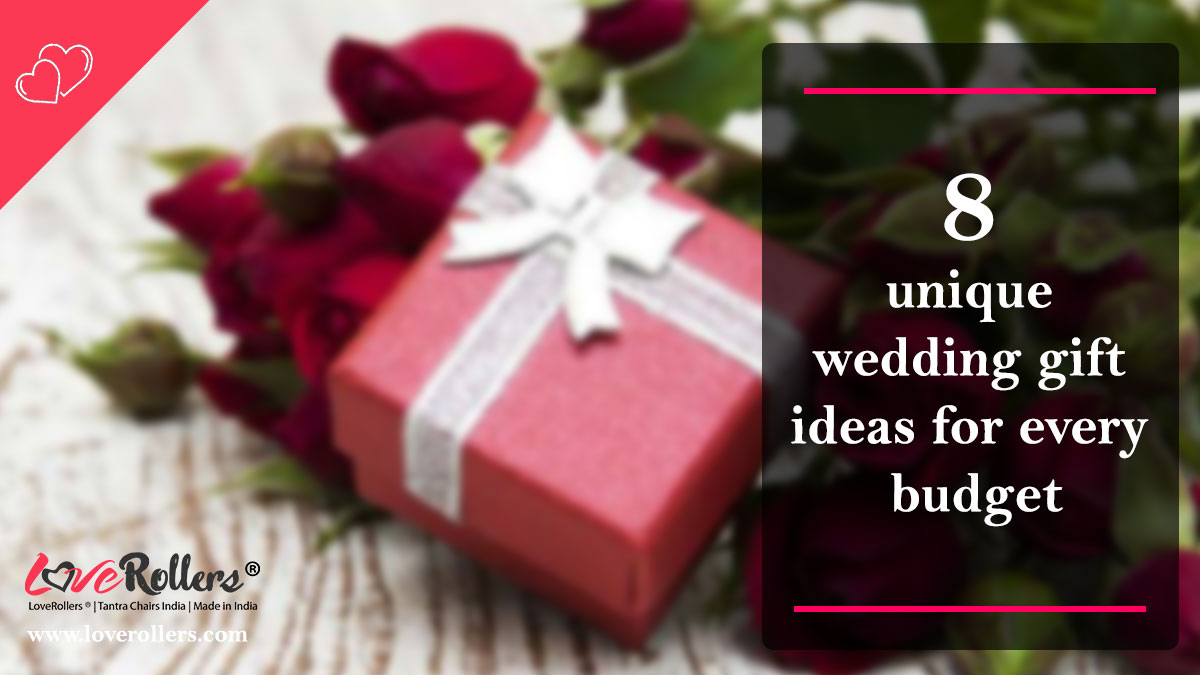 8-unique-wedding-gift-ideas-for-every-budget-by-LoveRollers